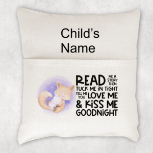 Cushion Cover - Read Me a Story Then Tuck Me in Tight