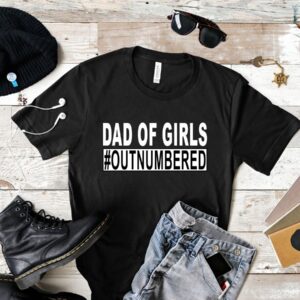 T-Shirt - Dad of Girls