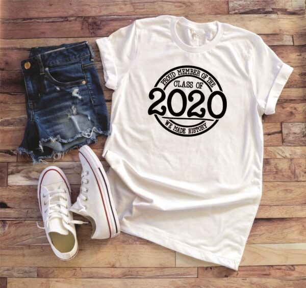 T-Shirt - Proud Member of Class "Year"